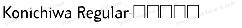 Konichiwa Regular字体转换